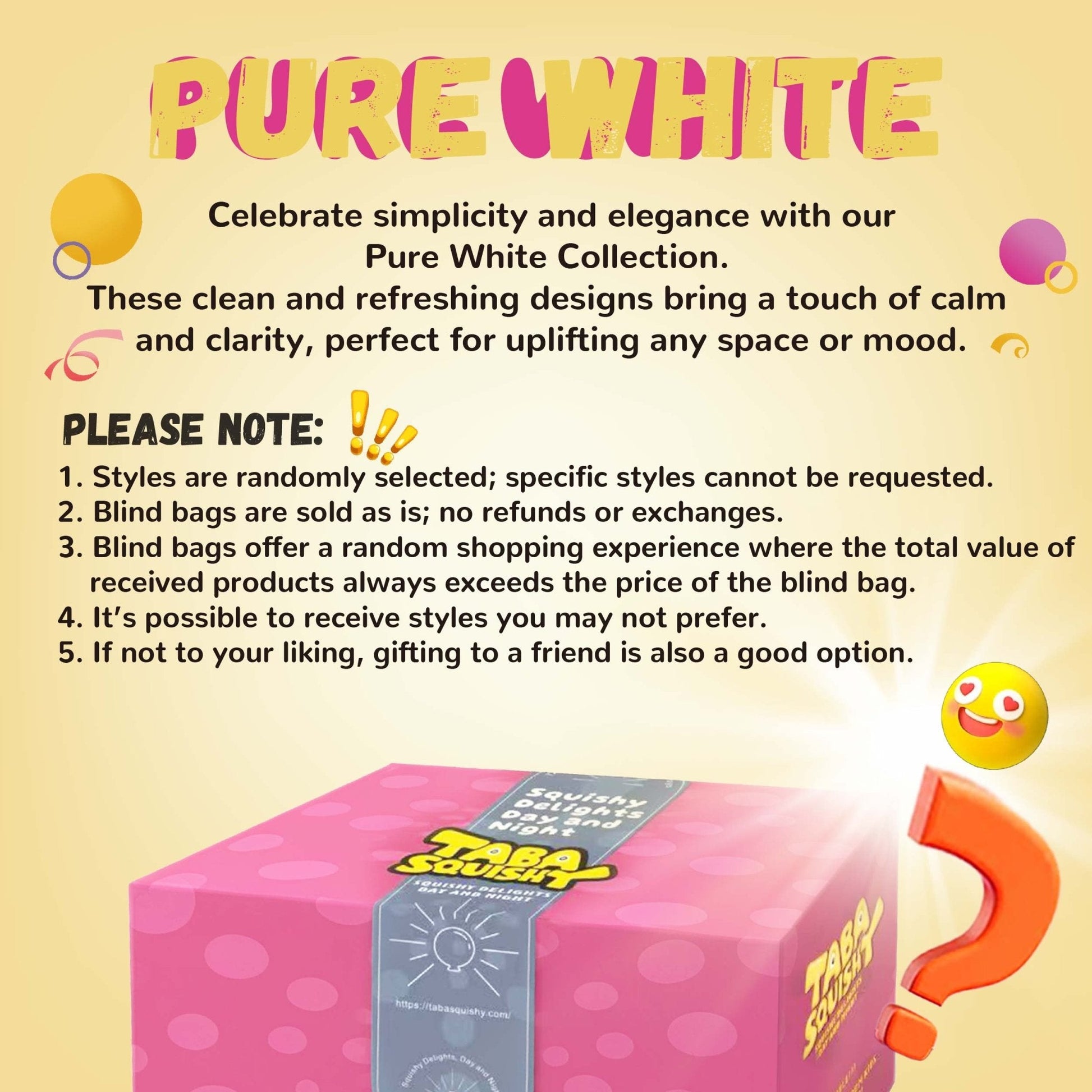 White Series Blind Bag Taba Squishy