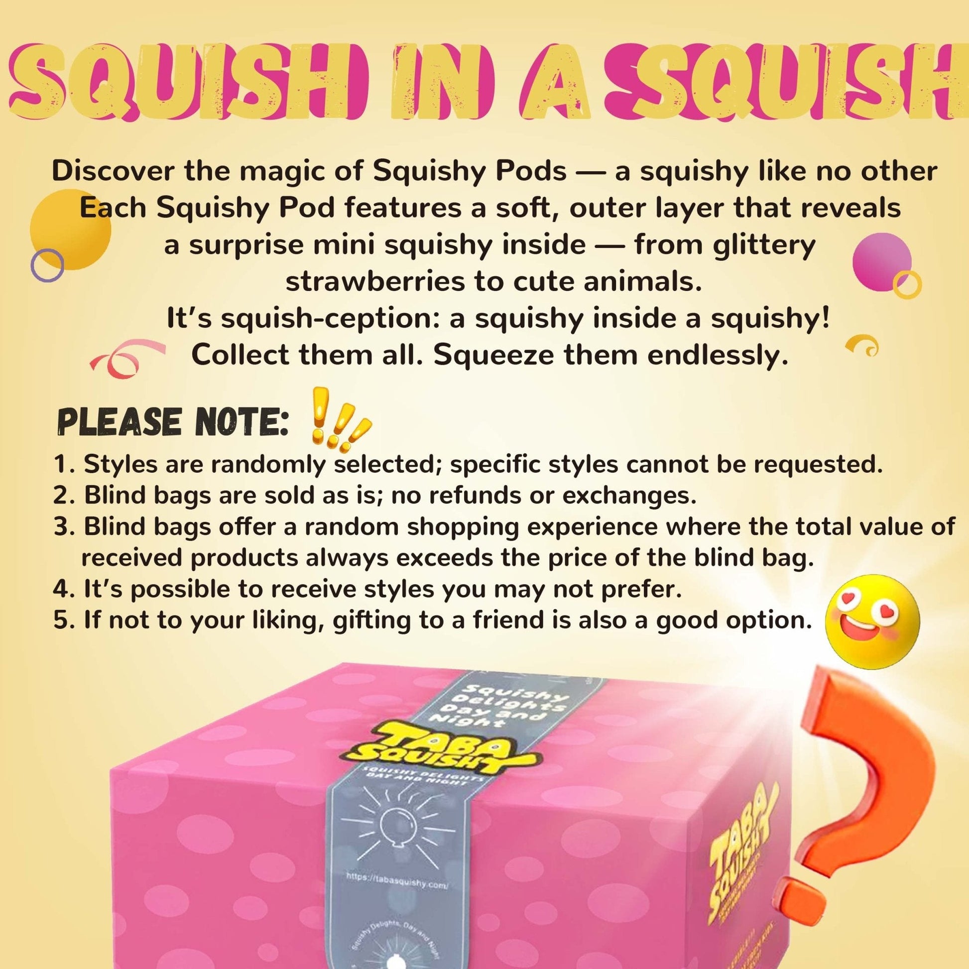 Squishy in Squishy Blind Bag Taba Squishy